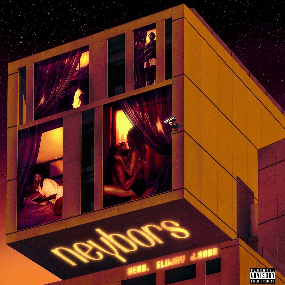 NEYBORS (feat. Elujay & J.Robb) #34